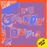 Les Grandes Ondes