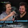 #298 - JF Denommée & Pat Savard