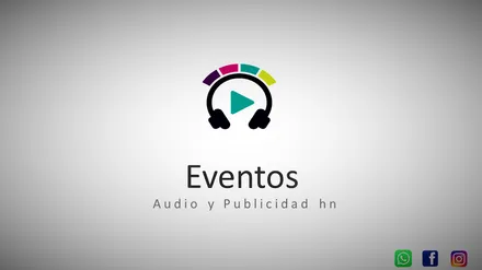 Eventos Audio y Publicidad Hn