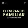 21. Geni Nuñez: descolonizando a família
