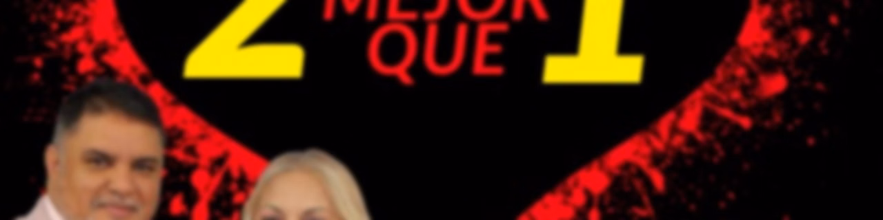 2 Son Mejor Que 1
