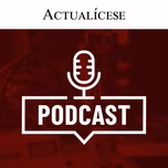 Actualícese Podcast