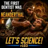 The First Dentist Was a Neanderthal
