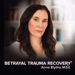 Betrayal Trauma Recovery