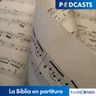 La Biblia en partitura 29/06/23