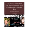 The Wild Cure - Returning to Nature to Heal - Matthew Kessi - Hopenning 2.0