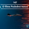 O filme Posledná šanca