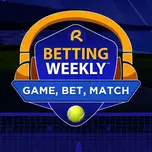 Betting Weekly: Game, Bet, Match