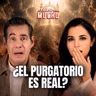 LAS ÁNIMAS DEL PURGATORIO: ¿pueden comunicarse con nosotros? | Martha Higareda y Yordi Rosado
