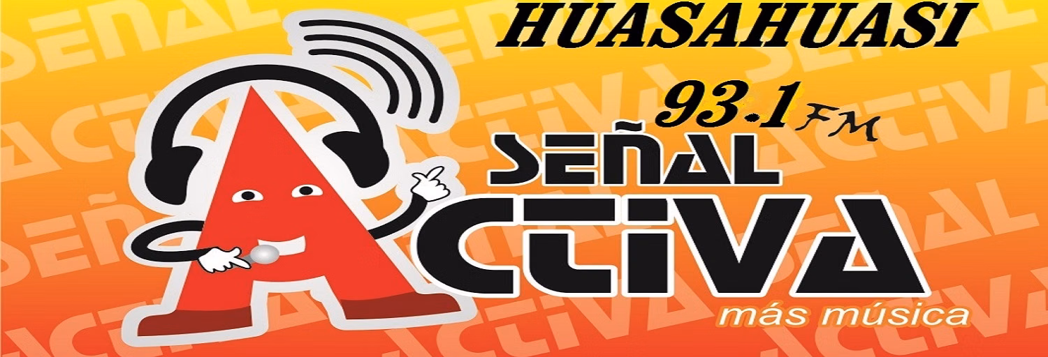 RADIO SEÑAL ACTIVA 99.7 FM más música