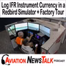 415 Log IFR Instrument Currency in an FAA-Approved Simulator + Redbird Factory Tour