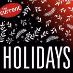 The Current's Holiday Stream