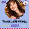 Tânia Alexandre Martinelli | EP 09 - Temporada 04: Mais Jovens Leituras