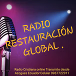 Radio Restauracion Global