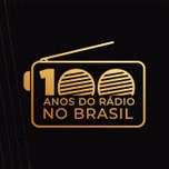 100 Anos do Rádio no Brasil
