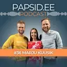 #36 – Marju Kuusik: Mis on kiindumusstiilid ja kuidas need salaja su paarisuhet võivad lõhkuda?