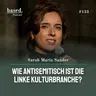 Wie antisemitisch ist die linke Kulturbranche, Sarah Maria Sander? (133)