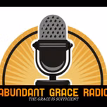 Abundant Grace Radio