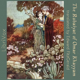 Rubáiyát of Omar Khayyám (Fitzgerald version)