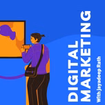 Digital Marketing Podcast