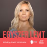 Egyre kevesebb türelmem volt az egész anyasághoz - Kőváry Anett története