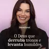 DEUS QUE DERRUBA TRONOS E LEVANTA HUMILDES