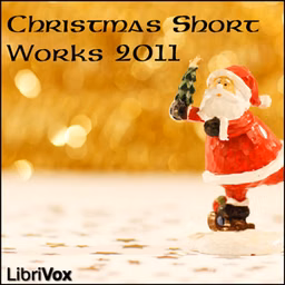 Christmas Short Works Collection 2011 by Various