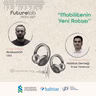 Futurelab XXIX - Mobilitenin Yeni Rotası