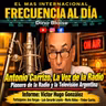 Episode 1005: FRECUENCIA AL DÍA - 🔴 Antonio Carrizo, La Voz de la Radio.