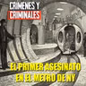 El primer asesinato en el metro de Nueva York.