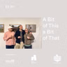 A Bit Of This, A Bit Of That: Year-End Design Debrief