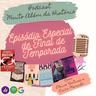 Especial - Final de Temporada