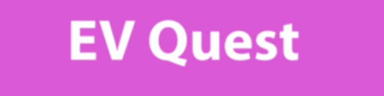 EV QUEST