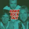 Hawk Rock Talk Classic: Genesis