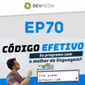 EP70 - Eu programo com o melhor da linguagem?