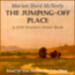 Jumping-Off Place, The by Marian Hurd McNeely (1877 - 1930)