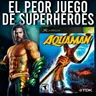 Hizo que SUPERMAN 64 pareciera una OBRA MAESTRA | Aquaman Battle for Atlantis