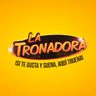LA TRONADERA 2026-07-31 07:30