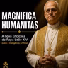 AUDIOBOOK: MAGNIFICA HUMANITAS