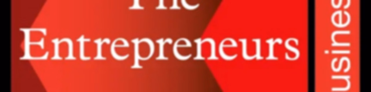 The Entrepreneurs