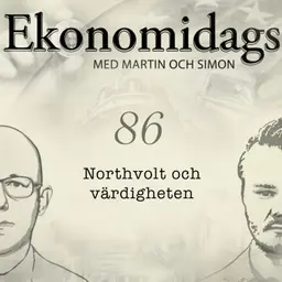 86. Northvolt och värdigheten
