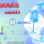 AMARÁS EL PODCAST
