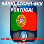 RADIO GOSPEL MIX PORTUGAL