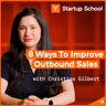 8 Ways To Improve Your Outbound Sales