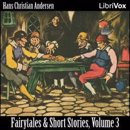 Hans Christian Andersen: Fairytales and Short Stories Volume 3, 1848 to 1853