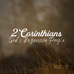 2 Corinthians: God's Responsive People
