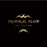 TROPIKAL FLOW