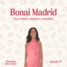 #97. Bonai Madrid - Joyas clásicas, elegantes y asequibles
