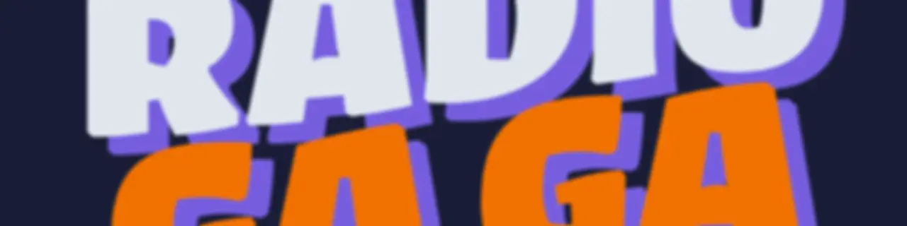 Radio GA - GA