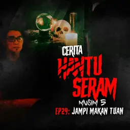 Jampi Makan Tuan | Cerita Hantu Seram S5EP29